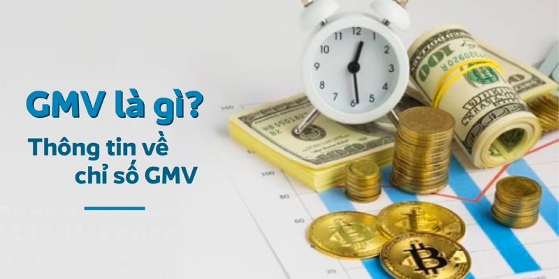 Chỉ số GMV Là Gì? Tất Tần Tật Từ A-Z Về Chỉ Số GMV 8 131 Alibox Fulfillment
